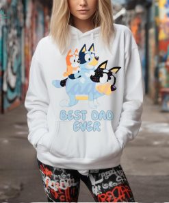 Best Dad Ever Bluey Happy Fathers Day SVG shirt