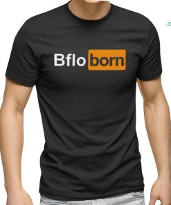 Bflo Born Shirt