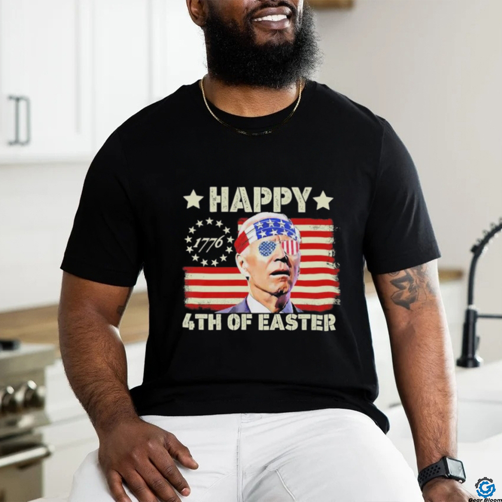 Biden Happy Easter For Funny 4th Of July Shirt Biden Happy Easter For Funny 4th Of July Shirt