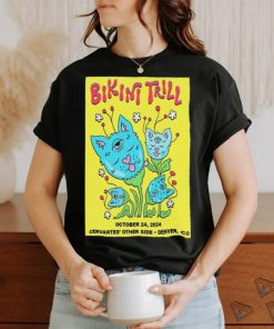 Bikini Trill October 24, 2024 Cervantes’ Other Side Denver, CO Poster shirt