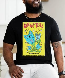 Bikini Trill October 24, 2024 Cervantes’ Other Side Denver, CO Poster shirt