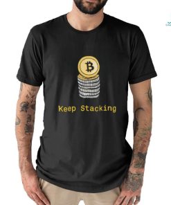 Bitcoin keep stacking shirt