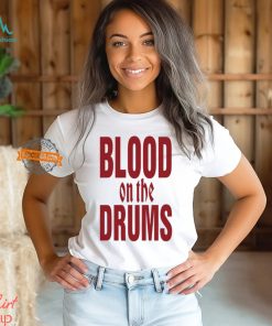 Blood On The Drums Shirt