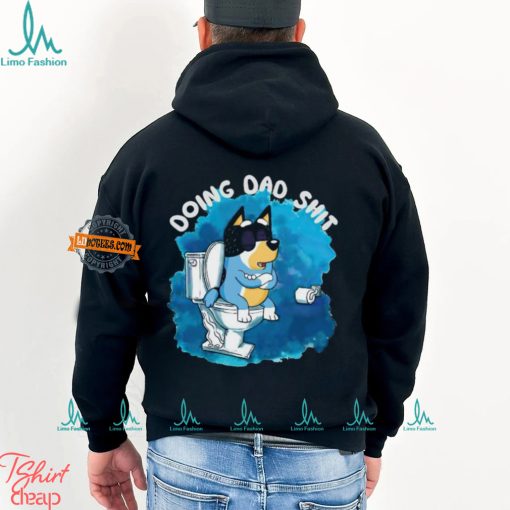 Bluey Doing Dad Shit 2024 shirtt