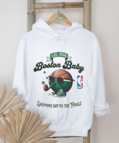Boston Baby Shipping Off To The Finals 2024 Shirt
