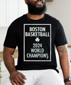 Boston Basketball 2024 World Champions Banner Shirt