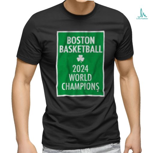 Boston Basketball 2024 World Champions shirt