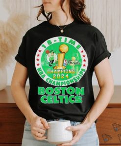 Boston Celtics 2024 NBA Championship Champions 18 Time shirt