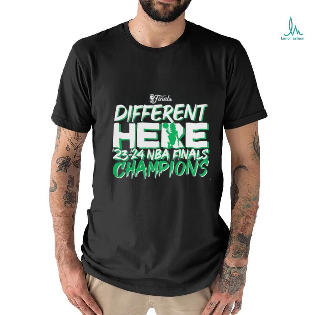 Boston Celtics 2024 NBA Finals Champions Different Here Shirt Boston Celtics 2024 NBA Finals Champions Different Here Shirt
