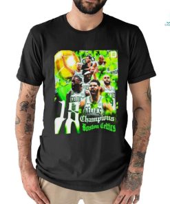 Boston Celtics Are NBA Champions For First Time In 16 Years Shirt