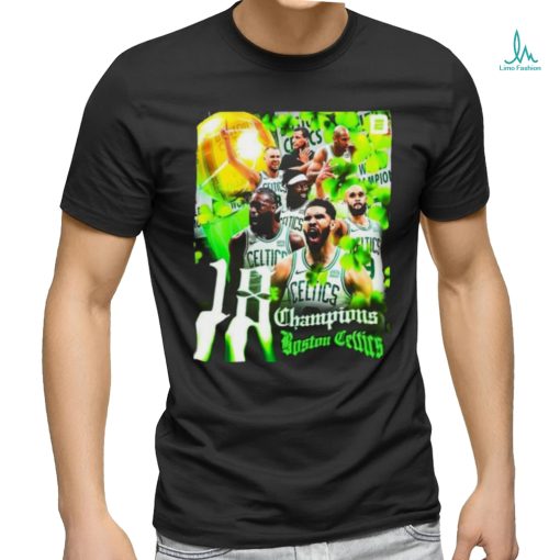 Boston Celtics Are NBA Champions For First Time In 16 Years Shirt