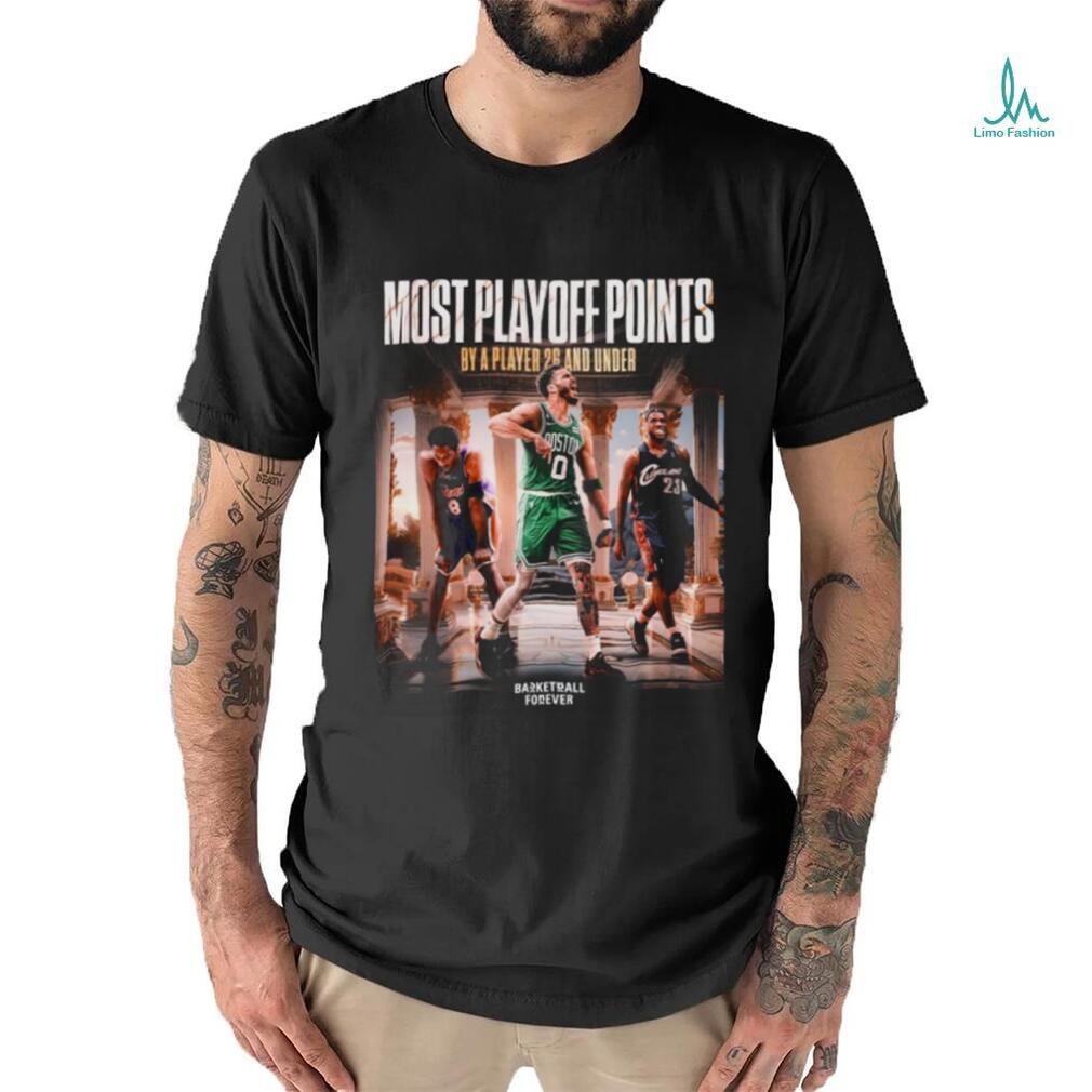 Boston Celtics Basketball Most Playoff Points By A Player 26 And Under 2024 Champions shirt Boston Celtics Basketball Most Playoff Points By A Player 26 And Under 2024 Champions shirt