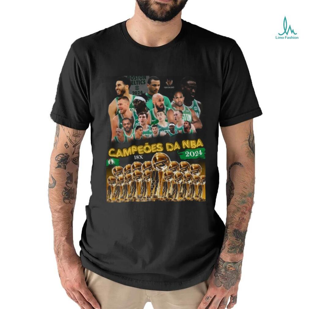 Boston Celtics Campeões Da 18 NBA Champions 2024 shirt Boston Celtics Campeões Da 18 NBA Champions 2024 shirt