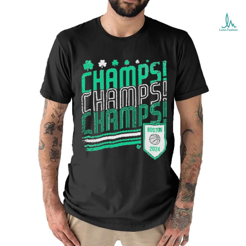 Boston Celtics Champs Champs Champs Shirt Boston Celtics Champs Champs Champs Shirt