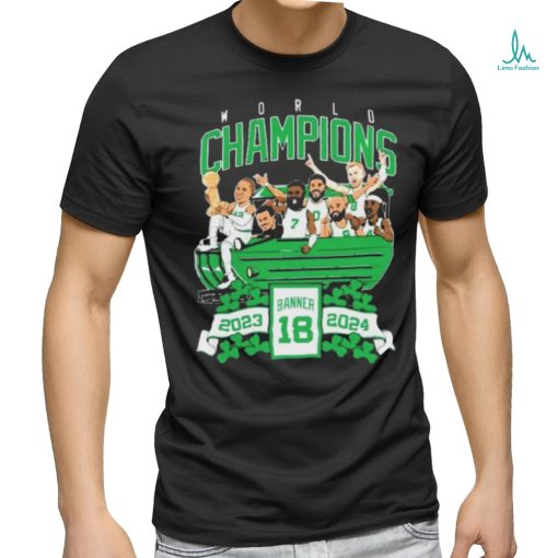 Boston Celtics World Champions Banner 18 2023 2024 shirt
