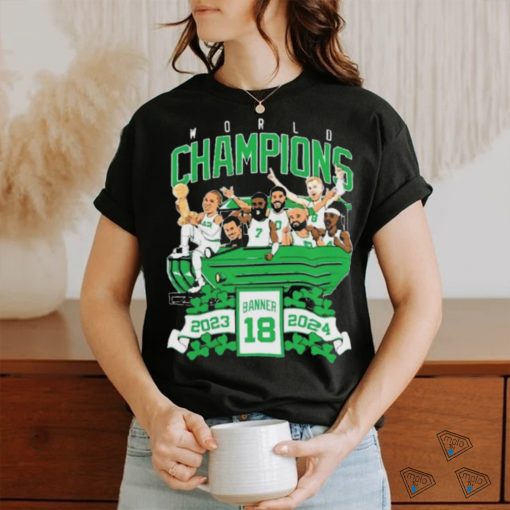 Boston Celtics World Champions Banner 18 2023 2024 shirt