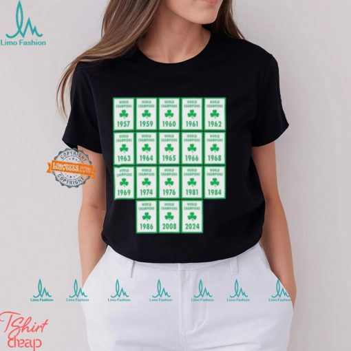 Boston Celtics World Champs Banner 18 2024 Shirts