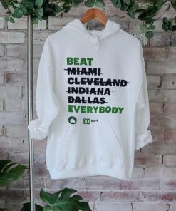 Boston Celtics beat Miami Cleveland Indiana Dallas everybody shirt