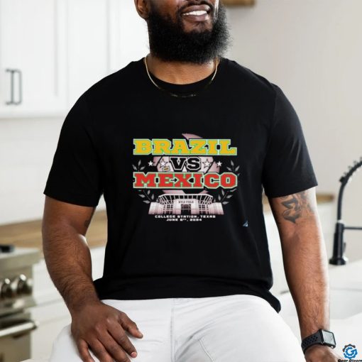 Brazil vs Mexico College Station, Texas June 8th, 2024 Shirt