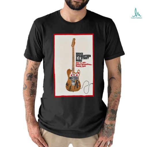 Bruce Springsteen And E Street Band Estadio Metropolitano Madrid Spain 6 12 2024 Poster Shirt