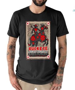 Buckeye Country Superfest Ohio Stadium Columbus OH June 22 23 2024 Poster shirt