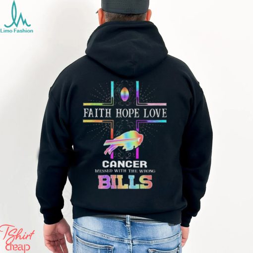 Buffalo bills cancer messed with the wrong bills fan 2024 shirt