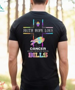 Buffalo bills cancer messed with the wrong bills fan 2024 shirt