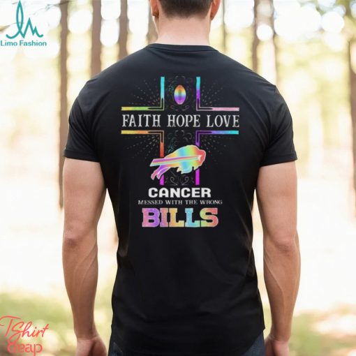 Buffalo bills cancer messed with the wrong bills fan 2024 shirt