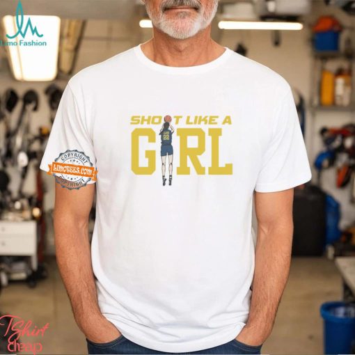 Caitlin Clark 22 Shoot Like A Girl Indiana Fever Basketball shirt