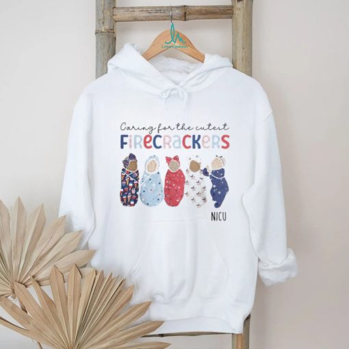 Caring For The Cutest Firecrackers 4Th Of July Nicu Nurse Women T shirt