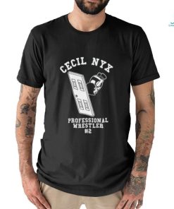 Cecil Nyx Professional Wrestling #2 Shirt