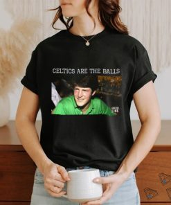Celtics Are The Balls Shirt