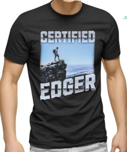 Certified Edger shirt