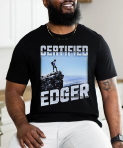 Certified Edger shirt