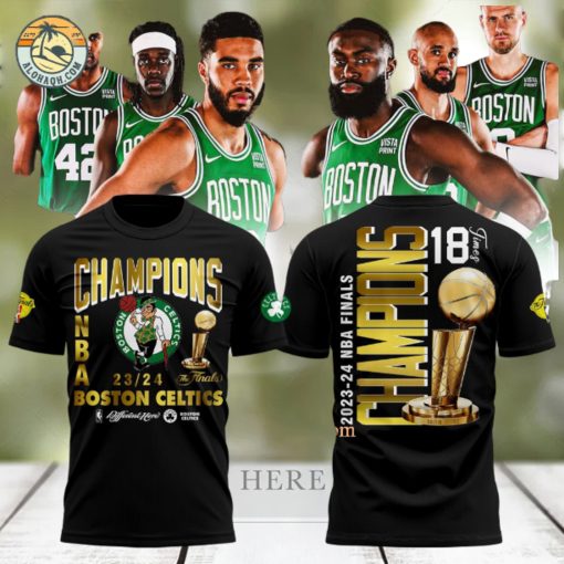 Champions NBA 2023 2024 Boston Celtics Different Here 18 Times 3D T Shirt