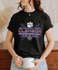 Clemson Tigers NCAA Division I Baseball Super Regional 2024 Shirt