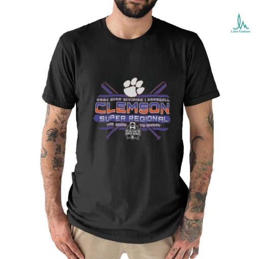 Clemson Tigers NCAA Division I Baseball Super Regional 2024 Shirt