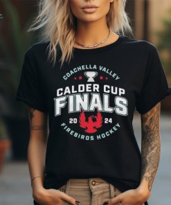 Coachella Valley Firebirds 2024 Calder Cup Finals Shirt