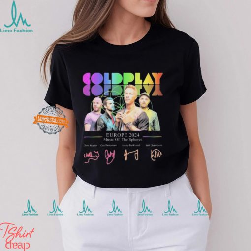 Coldplay Europe 2024 Music Of Sphere Schedule Fan Signatures shirt