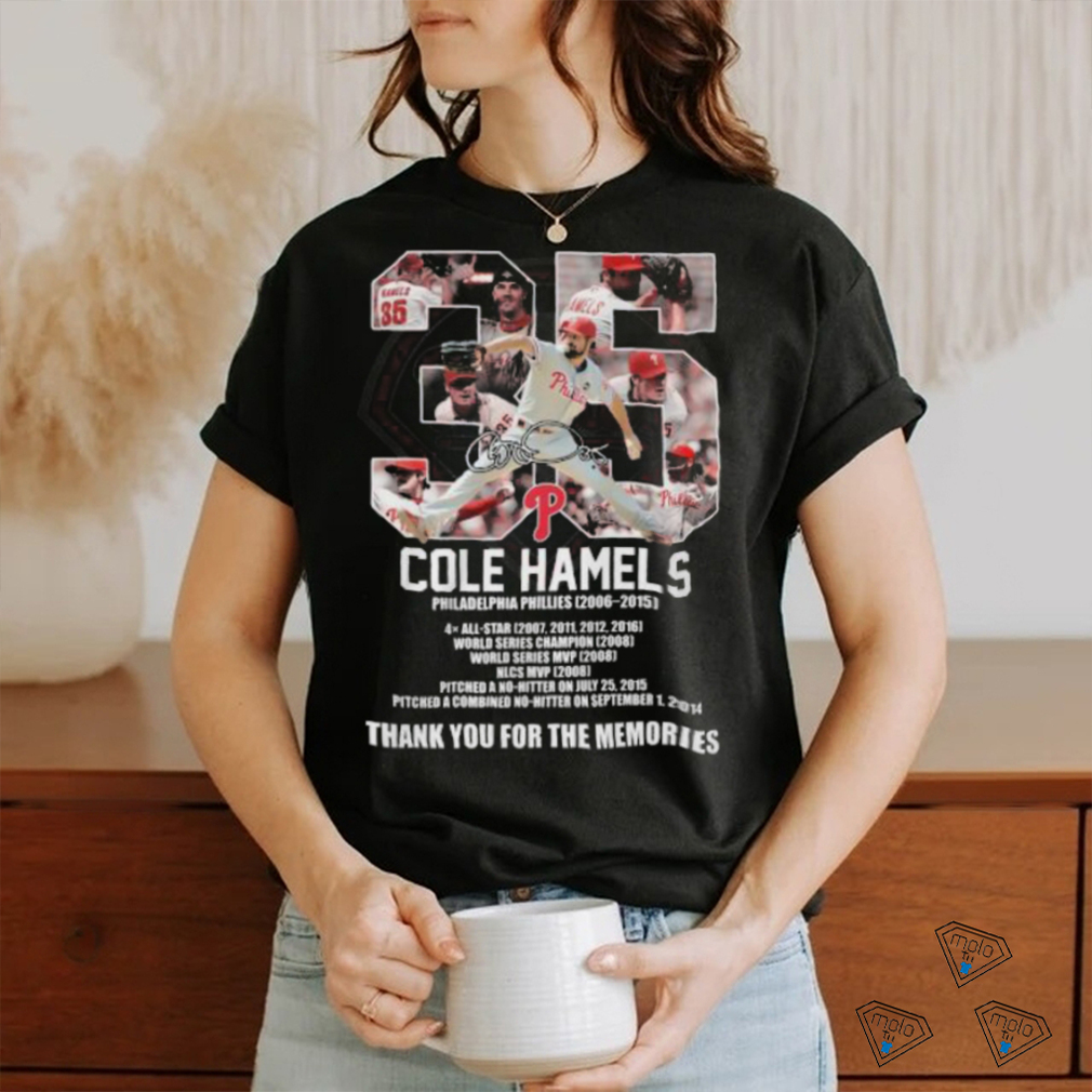 Cole Hamels Philadelphia Phillies 2006 2015 Thank You For The Memories T Shirt Cole Hamels Philadelphia Phillies 2006 2015 Thank You For The Memories T Shirt