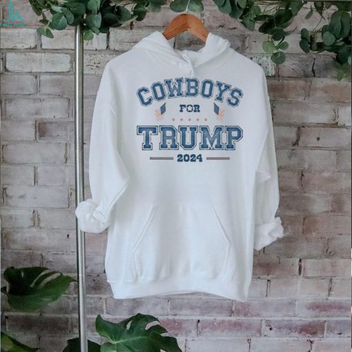 Cowboys For Trump 2024 T Shirt