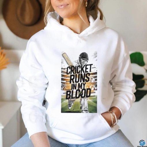 Cricket Runs In My Blood T Shirt