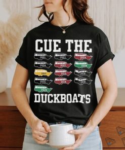 Cue The Duckboats 2024 Shirt
