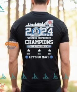 Dallas Mavericks 2024 Western Conference Champions Let’s Go Mavs Skyline Shirt, hoodie, sweater, long sleeve and tank top Dallas Mavericks 2024 Western Conference Champions Let’s Go Mavs Skyline Shirt