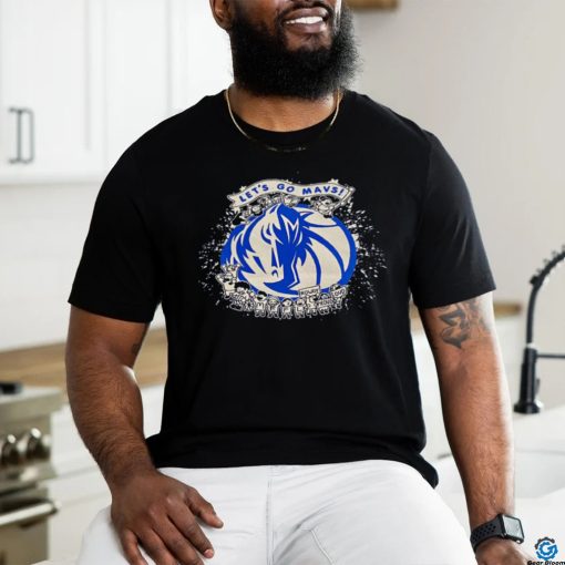 Dallas Mavericks Let’s Go Mavs Special Edition T Shirt