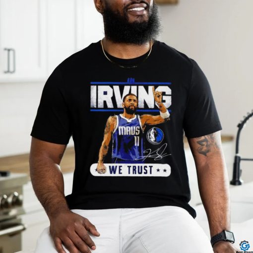 Dallas Mavericks in Kyrie Irving we trust signature retro shirt
