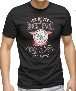 De Beste Soort Papa AFC Ajax Fan Groot T Shirt