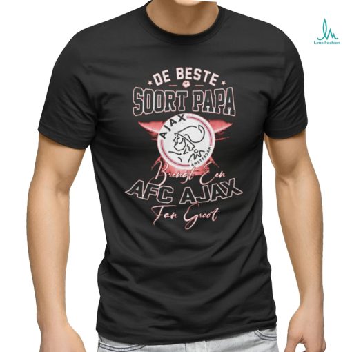 De Beste Soort Papa AFC Ajax Fan Groot T Shirt