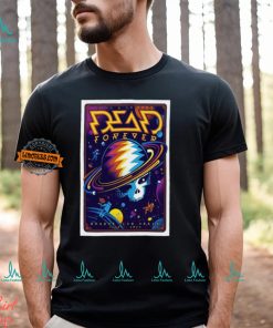 Dead And Company Show At The Sphere On June 1 2024 Poster shirt