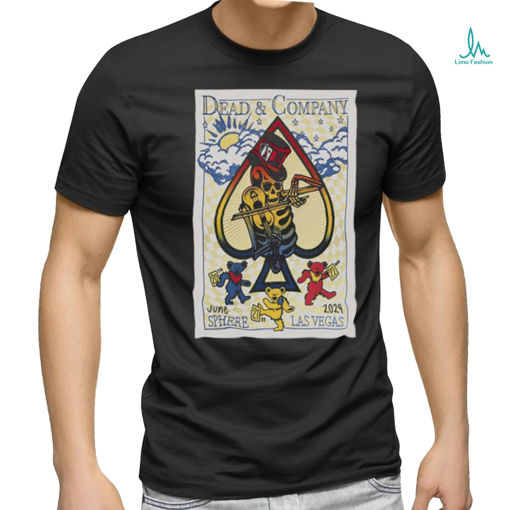 Dead And Company Sphere Las Vegas NV Jun 20 22 2024 Poster Shirt Dead And Company Sphere Las Vegas NV Jun 20 22 2024 Poster Shirt